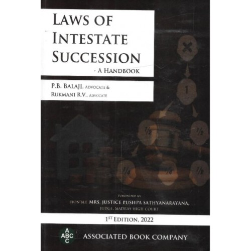 Associated Book Company's Laws of Interstate Succession - A Handbook by Adv. P. B. Balaji & Adv. Rukmani R. V.